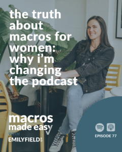 health tips for women, women and aging, macros for women, health podcasts for women